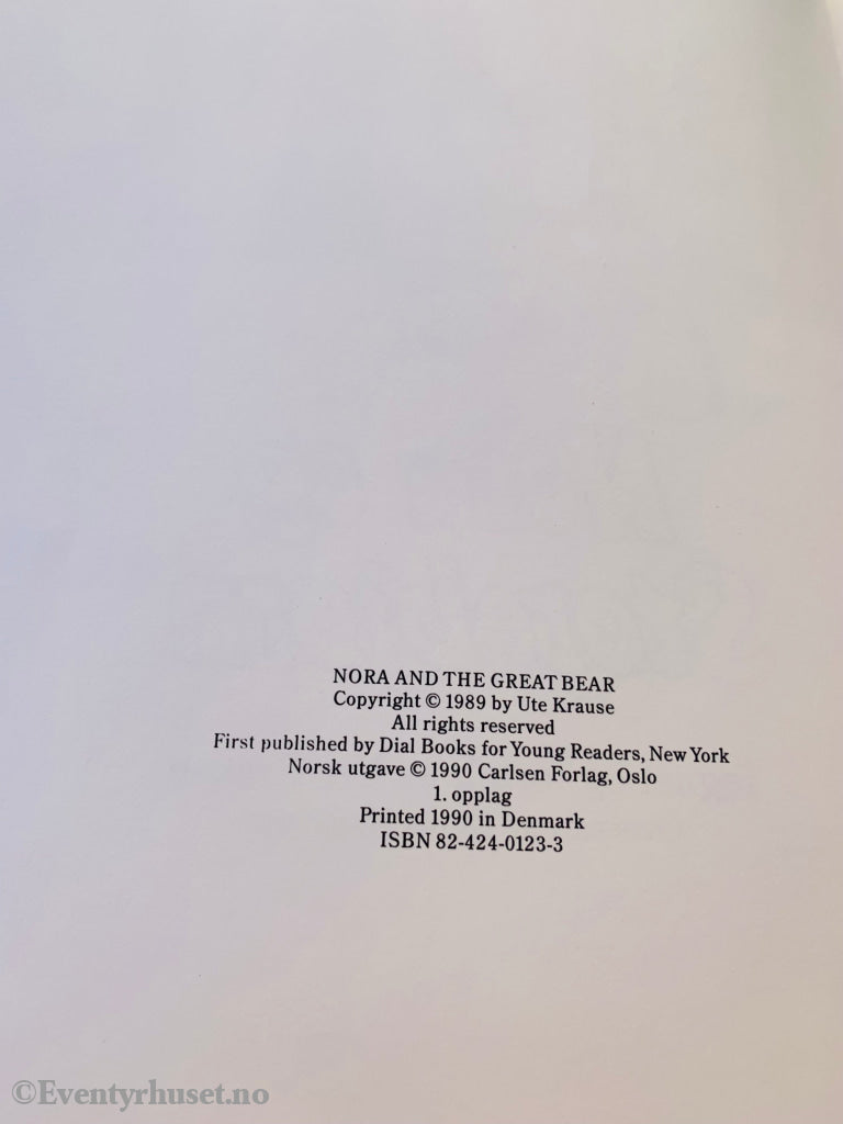 Ute Krause. 1989/90. Nora Og Storebjørn. Fortelling