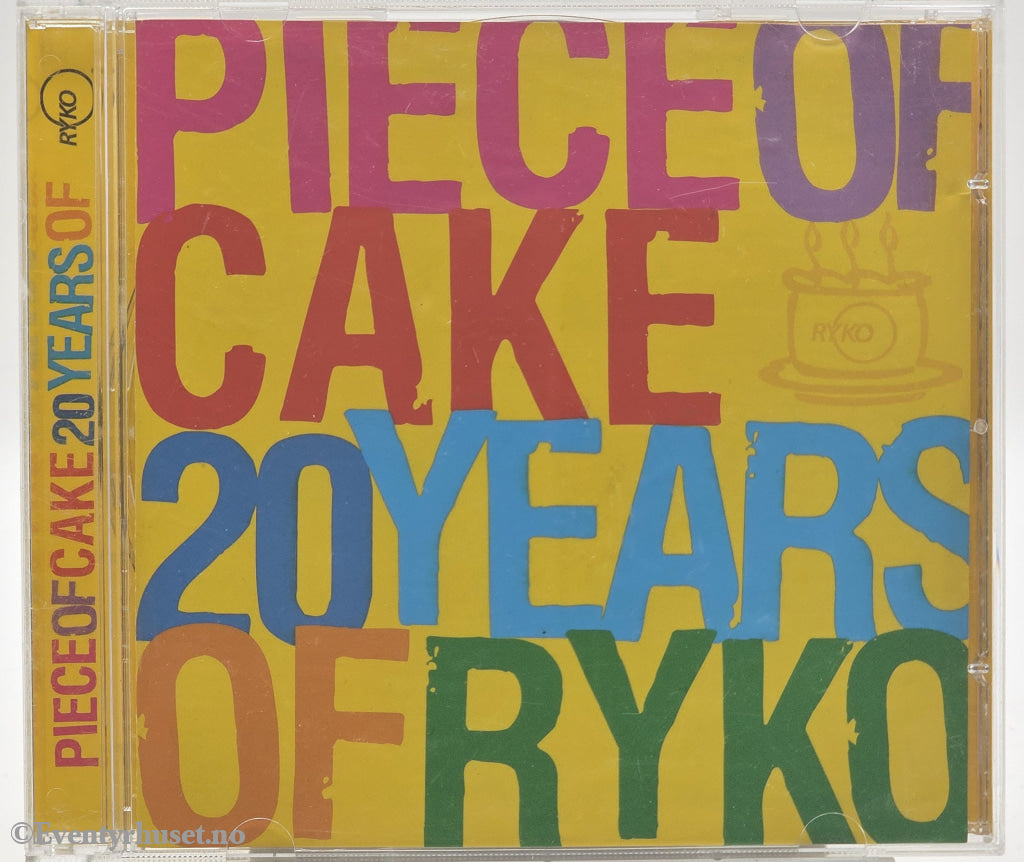 Various. 2003. Piece of Cake 20 Years of Ryko. CD.