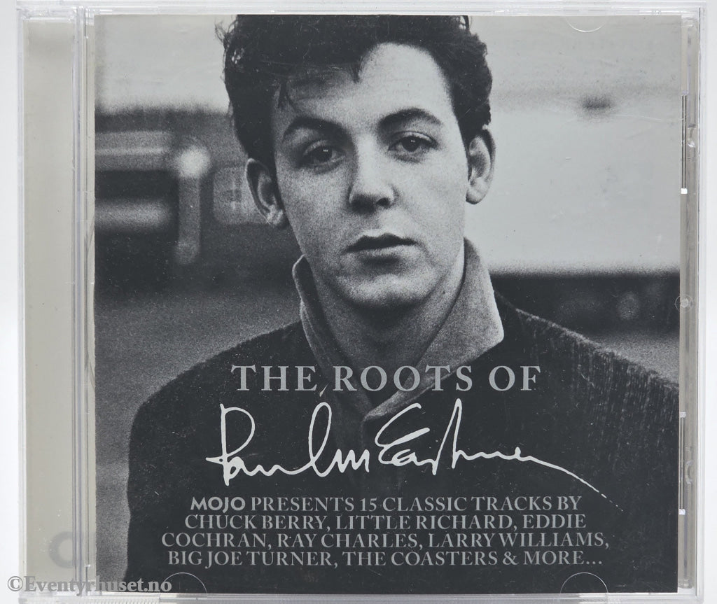Various. 2011. The Roots of Paul McCartney (MOJO Presents). CD.