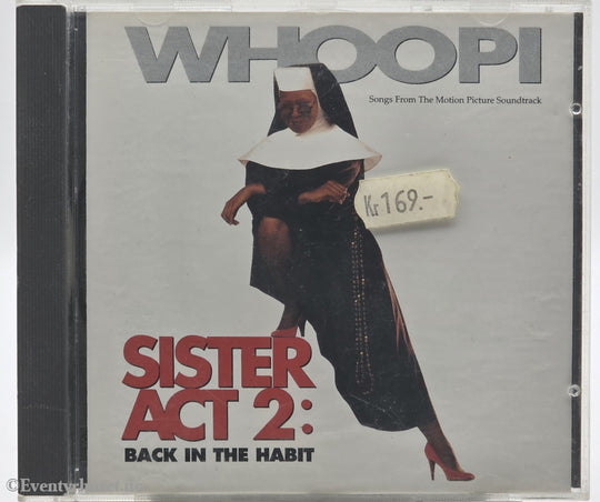 Various Artists. 1993. Sister Act 2: Back in the Habit – Songs From the Motion Picture Soundtrack. CD.