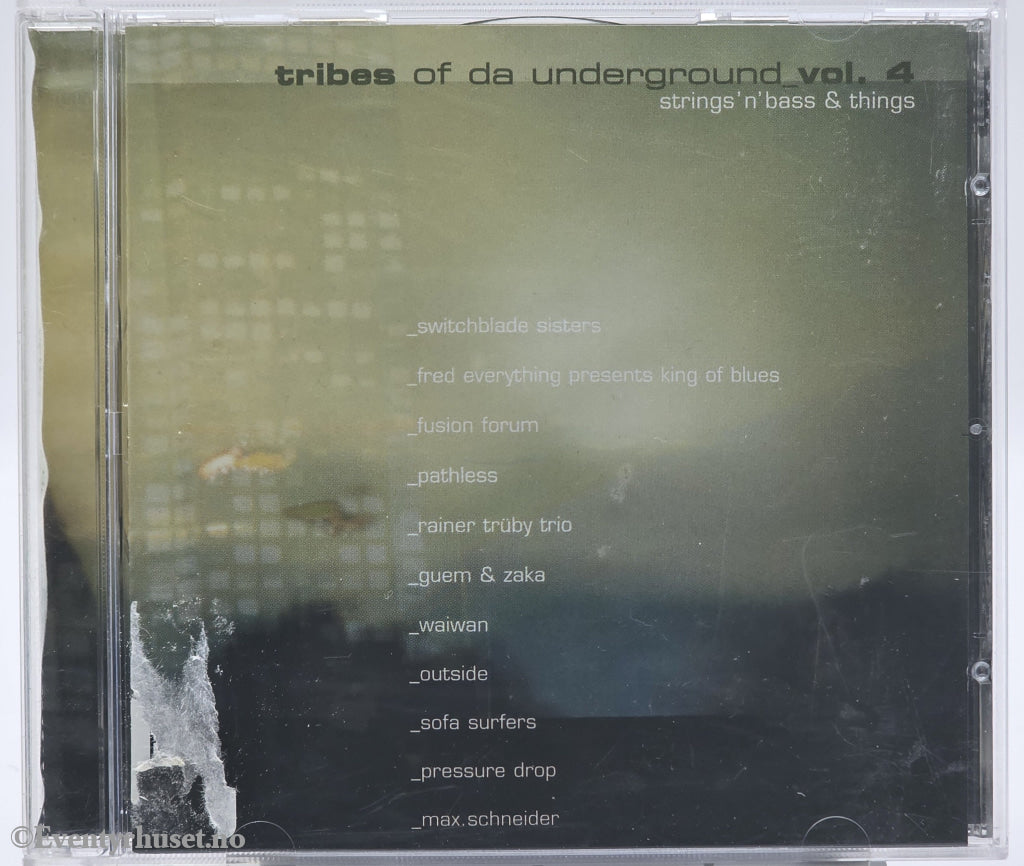 Various Artists. 1999. Tribes of da Underground vol. 4 – Strings 'n' Bass & Things. CD.