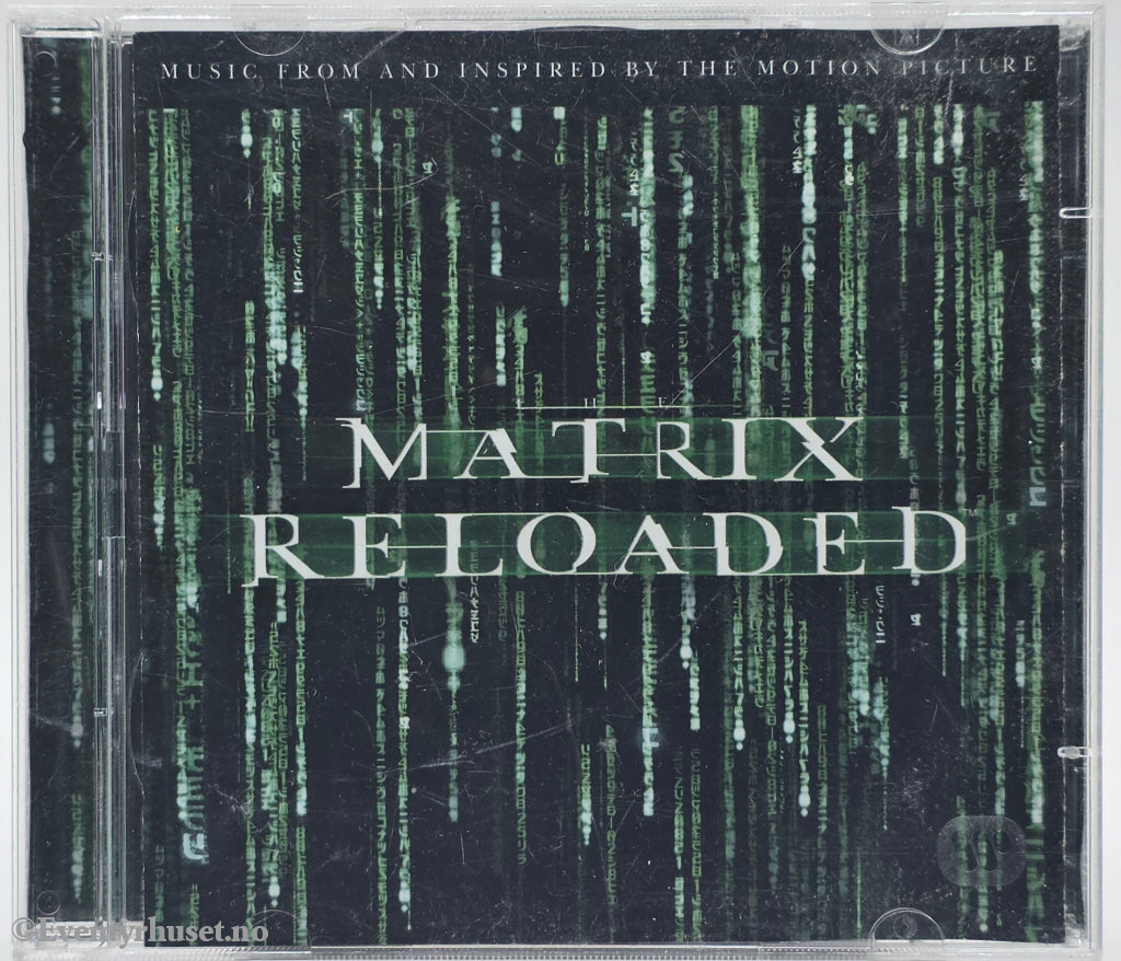 Various Artists. 2003. Matrix Reloaded – Music From and Inspired by the Motion Picture. CD.