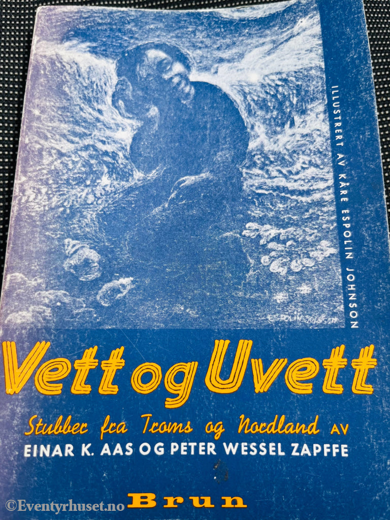 Vett Og Uvett. 1981. Fortelling