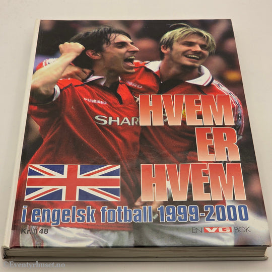 VG. 2000. Hvem er hvem i engelsk fotball 1999–2000. Bok.