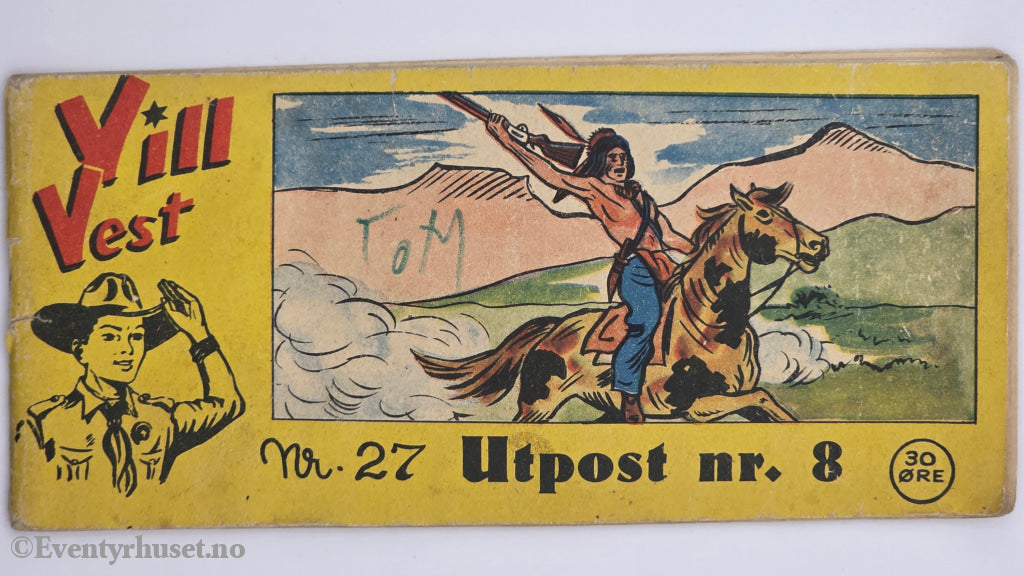 Vill Vest. 1950-tallet. Utpost nr. 8. Hefte.