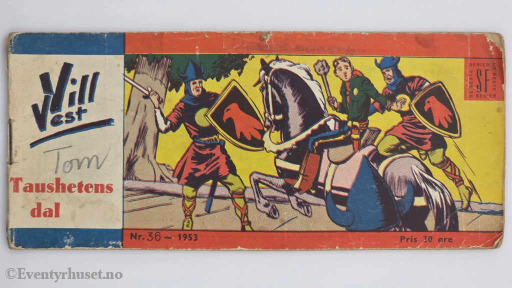 Vill Vest. 1953. Taushetens dal. Hefte.