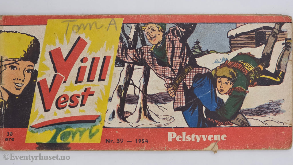 Vill Vest. 1954. Pelstyvene. Hefte.