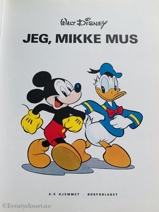 Walt Disney. 1976. Jeg Mikke Mus. Kjempebøkene (Jeg Bøkene).