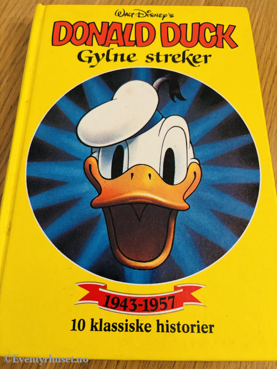 Walt Disney. Donald Duck: Gylne streker (1943-1957). Bok.