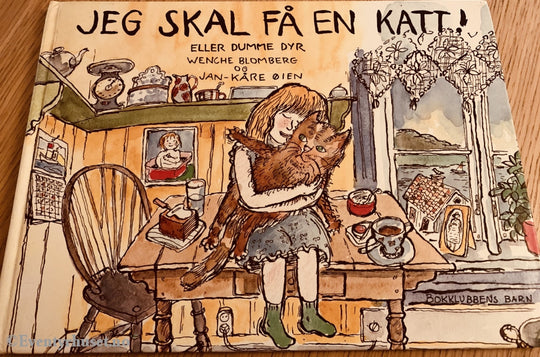 Wenche Blomberg & Jan-Kåre Øien. 1983/87. Jeg Skal Få En Katt! Fortelling