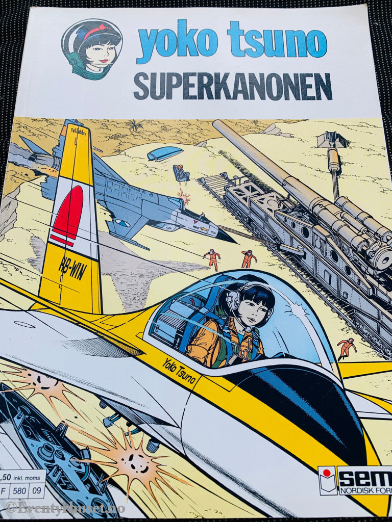 Yoko Tsuno: Superkanonen (1981). Tegneseriealbum.
