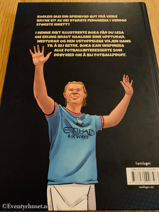 Zazzera Johansen. 2023. Historia om Erling Braut Haaland. Bok.