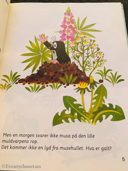 Zdenêk Miler Hana Doskocilová. Den lille muldvarpen gjør musa frisk (NRK). Fortelling