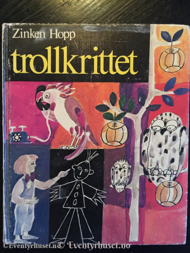 Zinken Hopp. 1976. Trollkrittet. Eventyrbok