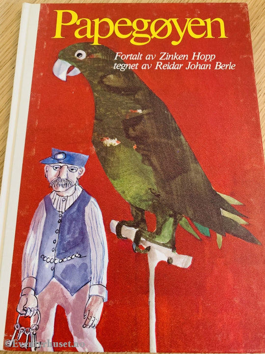 Zinken Hopp. 1978. Papegøyen. Fortelling