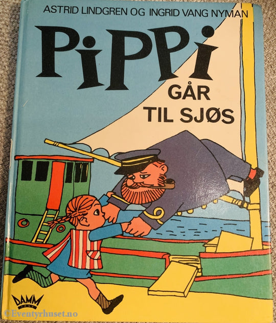 Astrid Lindgren. 1972. Pippi Går Til Sjøs. Fortelling