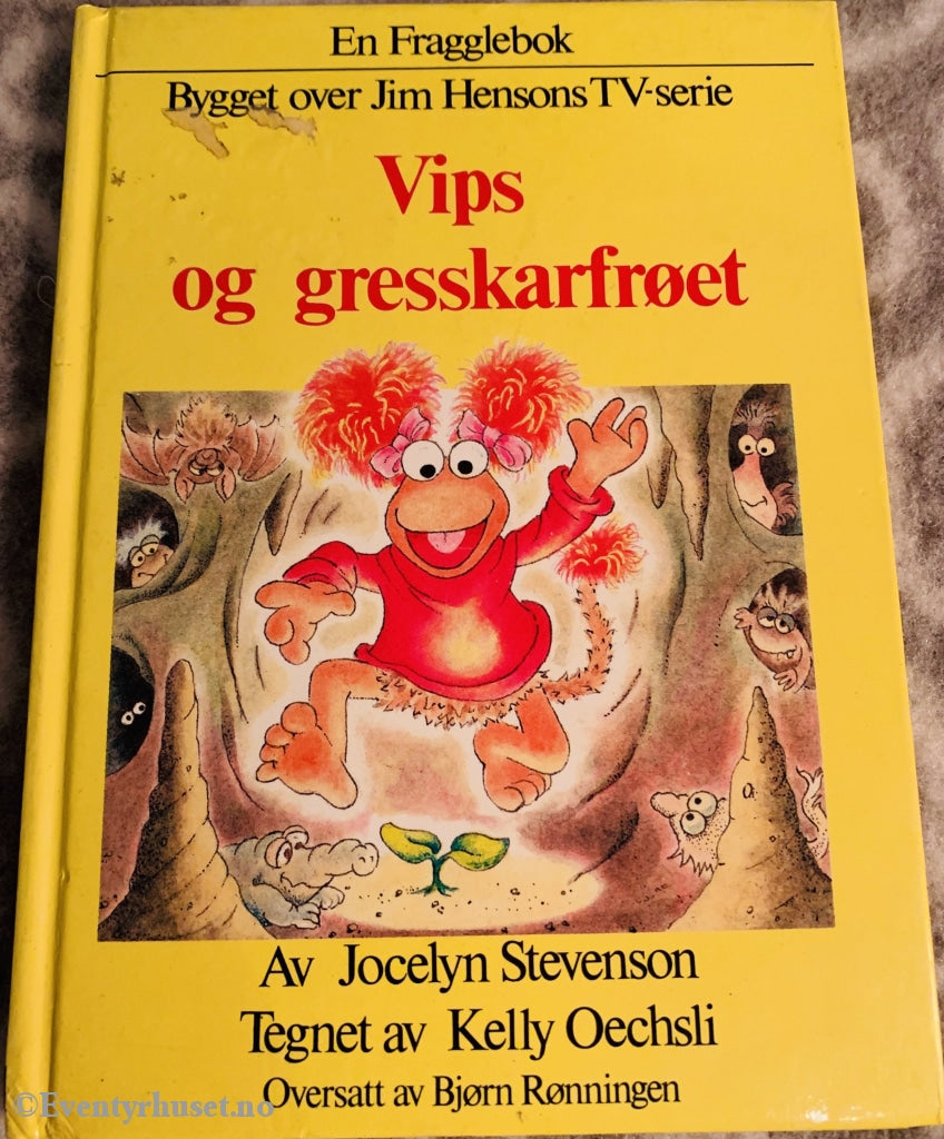 En Fragglebok - Jim Hensons Vips Og Gresskarfrøet. 1984. Fortelling
