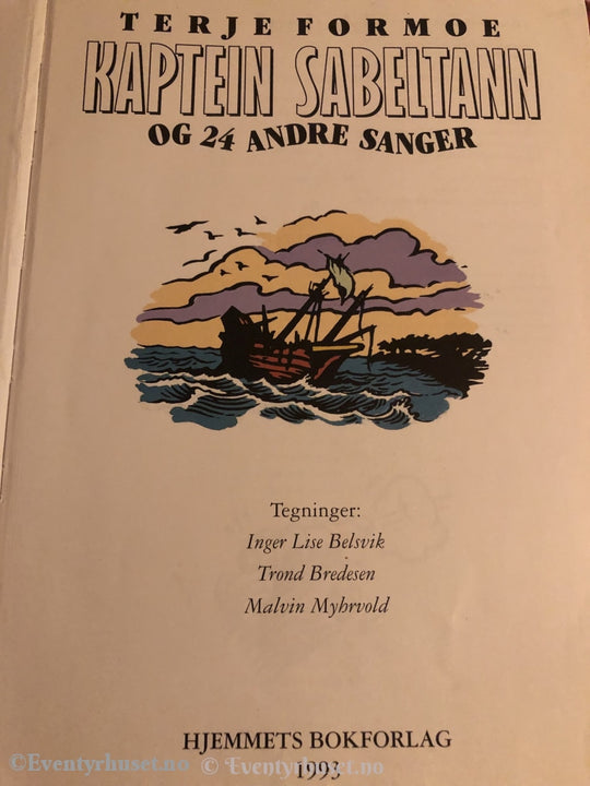 Terje Formoe. 1993. Kaptein Sabeltann Og 24 Andre Sanger. Fortelling